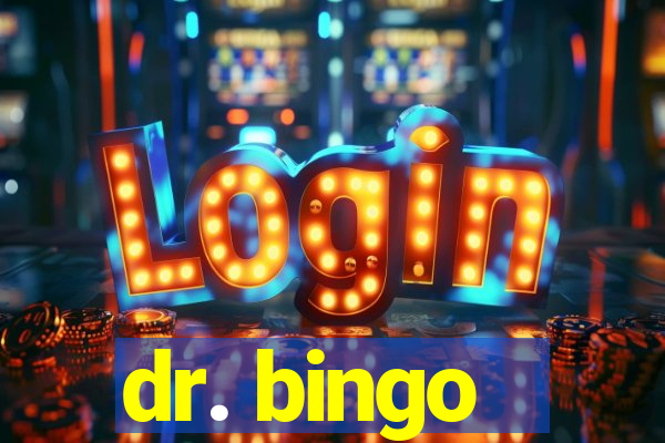 dr. bingo - videobingo   slots